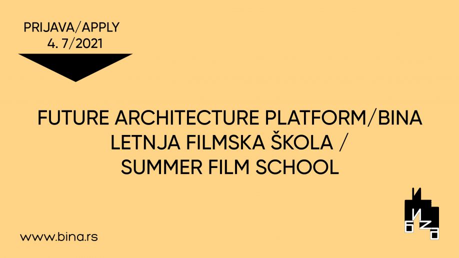 Future Architecture/BINA Letnja filmska škola