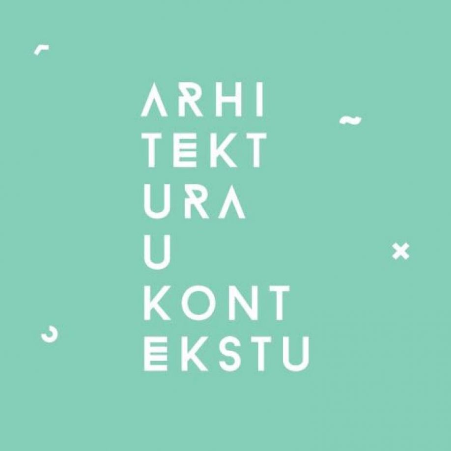 Ciklus predavanja ARHITEKTURA U KONTEKSTU #3 | Predstavljanje studija NEO ARHITEKTI | ponedeljak, 26. juni u 19h
