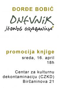 Promocija knjige &ldquo;Dnevnik jednog građanina&rdquo;