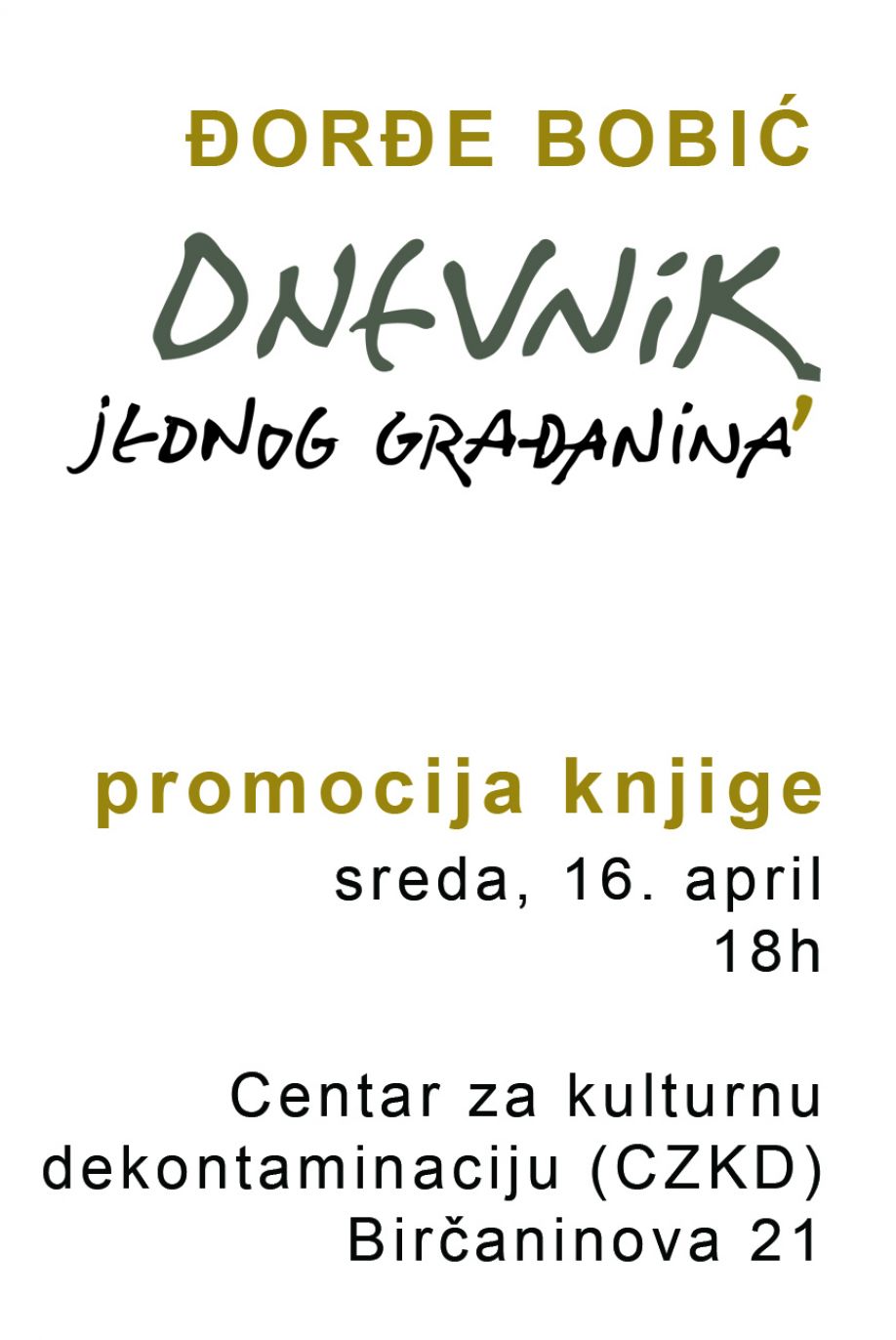 Promocija knjige &ldquo;Dnevnik jednog građanina&rdquo;