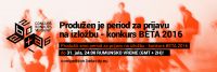 Produžen je period za prijavu na izložbu - konkurs BETA 2016