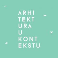 ARHITEKTURA U KONTEKSTU #3 // Sve boje arhitekture // četvrtak, 9. mart u 19:00