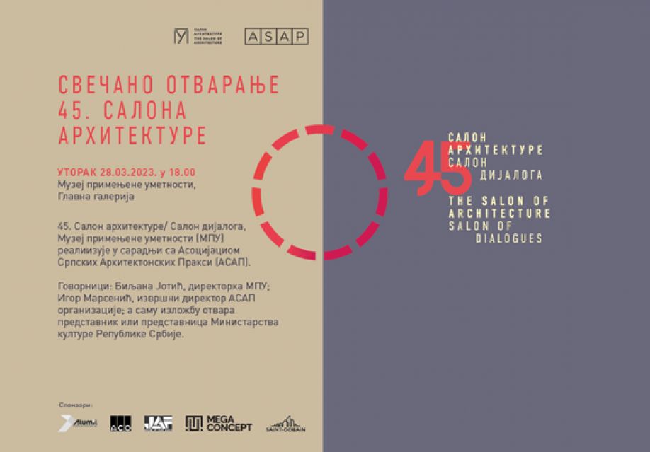 45. Салон архитектуре/ Салон дијалога
