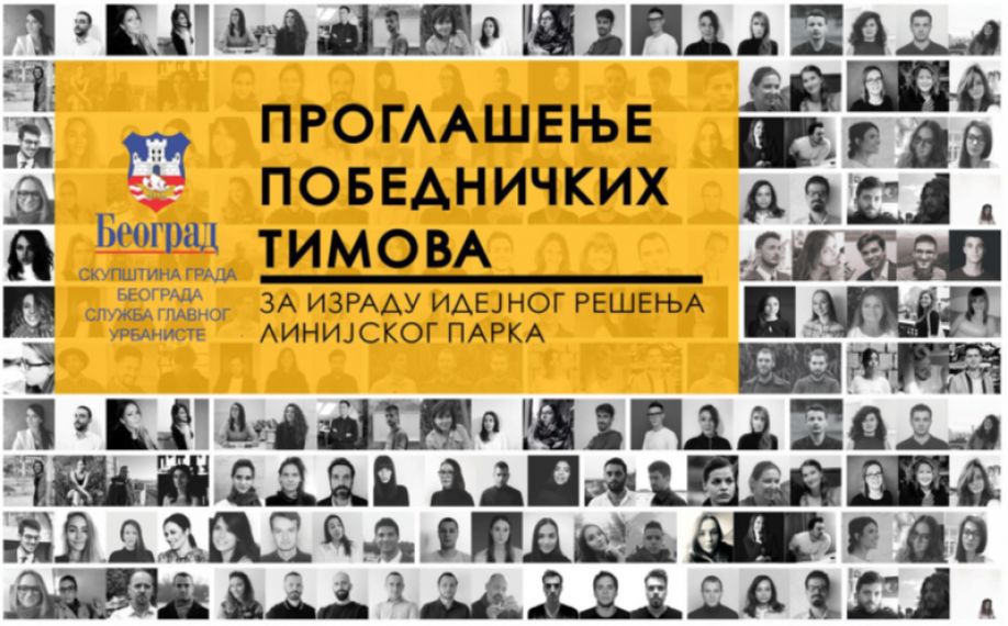 Служба главног урбанисте града Београда објављује имена победничких тимова по Позиву младим професионалним тимовима за квалификацију за израду идејног решења дела подручја Линијског парка у Београду